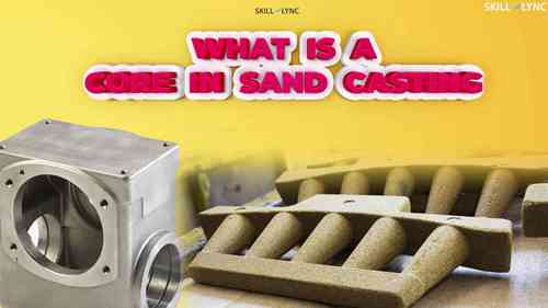 型芯的种类和应用