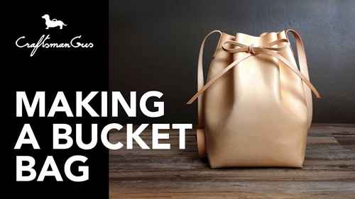 皮具高手：制作水桶包