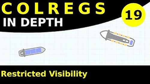 《国际海上避碰规则》19 船舶在能见度不良时的行动规则