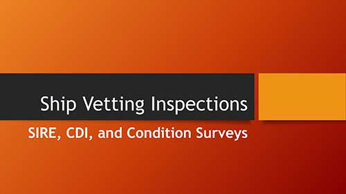 船审检验 - SIRE, CDI和状况检查