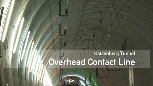 卡岑贝格隧道：架空接触网安装