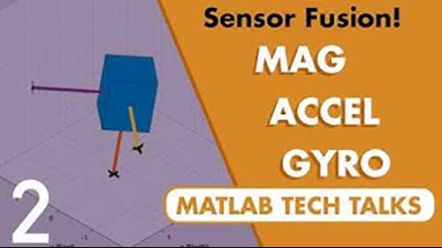 传感器融合和跟踪2：融合磁力计、加速计和陀螺仪来估计方向