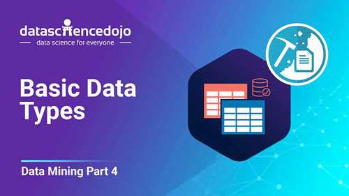 数据挖掘 4 数据类型