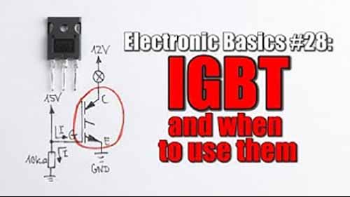 电子基础 28 IGBT及其使用方法
