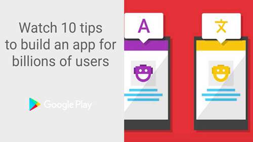 为数十亿用户开发应用的10个技巧