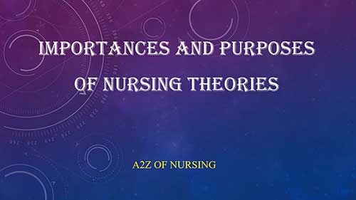 护理理论的重要性和目的